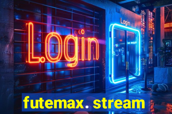 futemax. stream